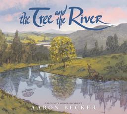 Tree and the River  9781536223293 Front Cover