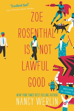Zoe Rosenthal Is Not Lawful Good Zoe Rosenthal Is Not Lawful Good