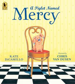 A Piglet Named Mercy