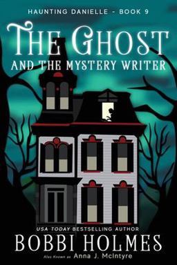 The Ghost and the Mystery Writer The Ghost and the Mystery Writer