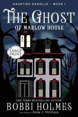 The Ghost of Marlow House The Ghost of Marlow House