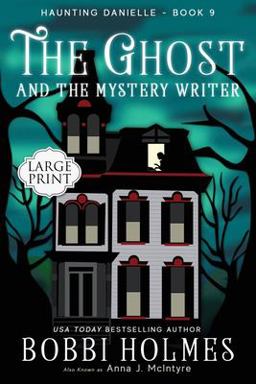 The Ghost and the Mystery Writer The Ghost and the Mystery Writer
