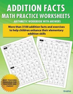 Addition Facts Math Practice Worksheet Arithmetic Workbook with Answers Daily Practice Guide for Elementary Students  9781536932768 Front Cover
