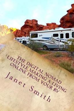 The Digital Nomad Lifestyle Making a Living Online from Your RV