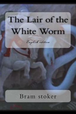 The Lair of the White Worm