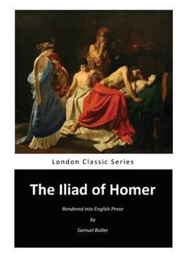The Iliad of Homer