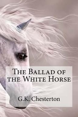 The Ballad of the White Horse