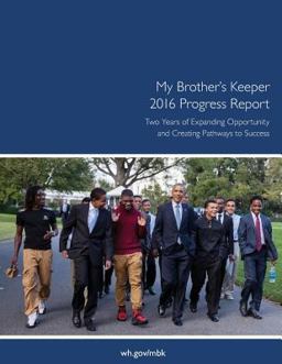 My Brother's Keeper: 2016 Progress Report