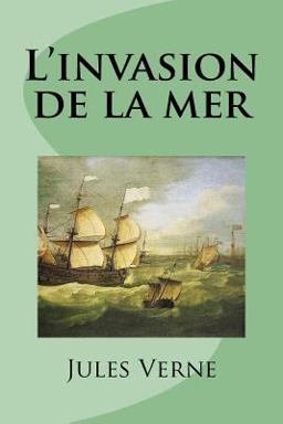 L' invasion de la Mer