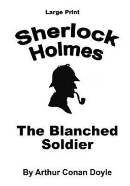 The Blanched Soldier