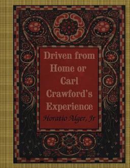 Driven from Home or Carl Crawford's Experience