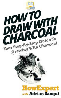 How to Draw with Charcoal