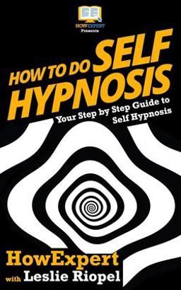 How to Do Self Hypnosis