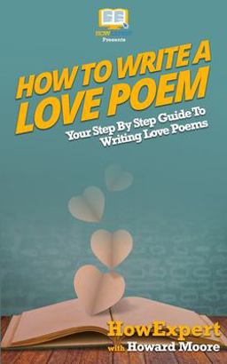 How to Write a Love Poem
