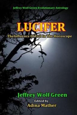 Lucifer: the Influence of Evil in the Horsoscope Lucifer: the Influence of Evil in the Horsoscope