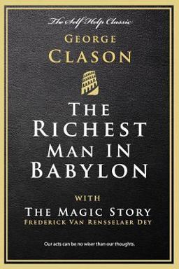 Richest Man in Babylon With the Magic Story 1st 9781537558059 Front Cover
