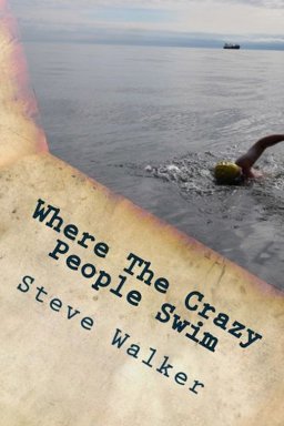 Where the Crazy People Swim