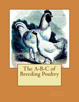 The a-B-C of Breeding Poultry
