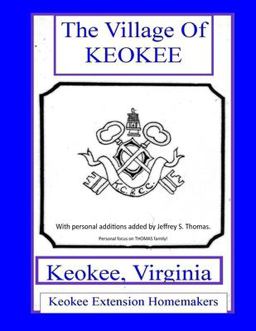 The VILLAGE of KEOKEE - Keokee, Virgina - Thomas Family Focus