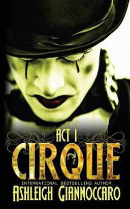 Cirque Act 1 Cirque Act 1