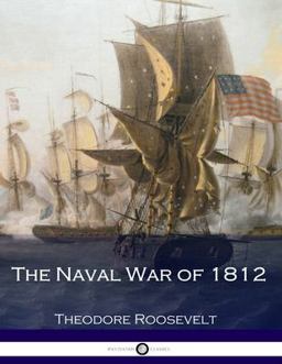 The Naval War Of 1812