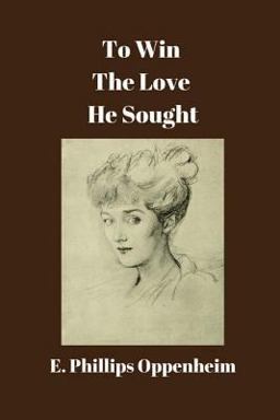 To Win the Love He Sought