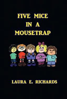 Five Mice in a Mouse Trap