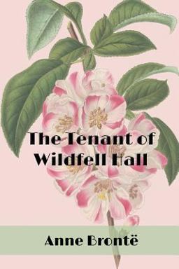 The Tenant of Wildfell Hall
