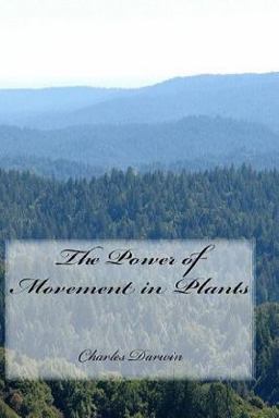 The Power of Movement in Plants The Power of Movement in Plants
