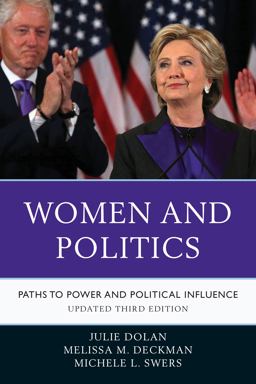 Women and Politics Paths to Power and Political Influence 3rd 9781538100752 Front Cover