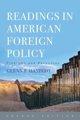 Readings in American Foreign Policy Problems and Responses 2nd 9781538100806 Front Cover