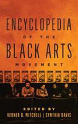 Encyclopedia of the Black Arts Movement Encyclopedia of the Black Arts Movement