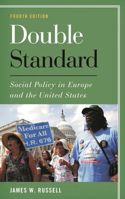 Double Standard Social Policy in Europe and the United States 4th 9781538103333 Front Cover