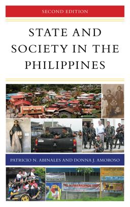 State and Society in the Philippines 2nd 9781538103944 Front Cover