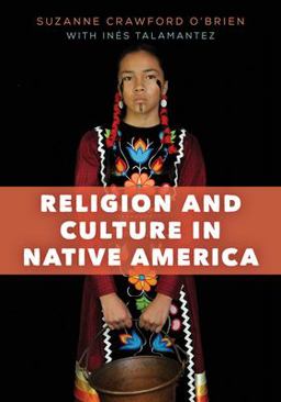 Religion and Culture in Native America  9781538104750 Front Cover