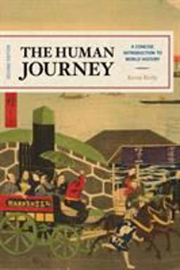 Human Journey A Concise Introduction to World History 2nd 9781538105641 Front Cover