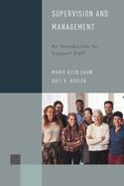 Supervision and Management An Introduction for Support Staff  9781538107652 Front Cover