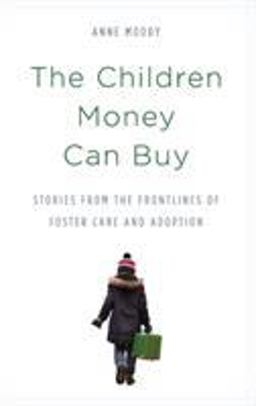 The Children Money Can Buy