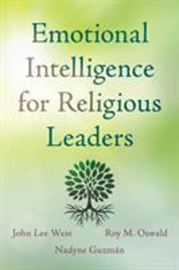 Emotional Intelligence for Religious Leaders  9781538109144 Front Cover