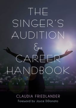 Singer's Audition and Career Handbook  9781538109892 Front Cover