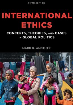 International Ethics Concepts 5th 9781538110249 Front Cover