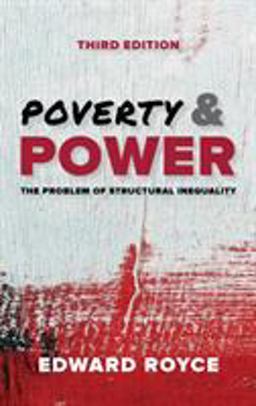 Poverty and Power The Problem of Structural Inequality 3rd 9781538110454 Front Cover