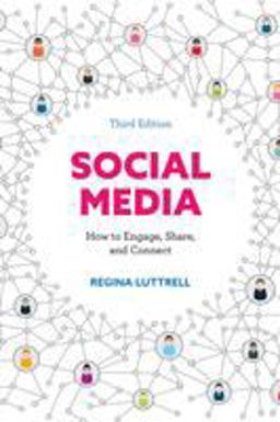 Social Media How to Engage, Share, and Connect 3rd 9781538110799 Front Cover