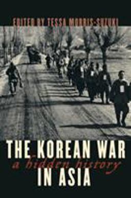 Korean War in Asia A Hidden History  9781538111901 Front Cover
