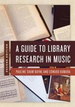 Guide to Library Research in Music 2nd 9781538113394 Front Cover