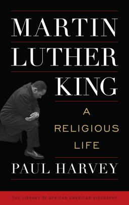 Martin Luther King A Religious Life  9781538115923 Front Cover