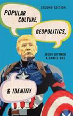 Popular Culture, Geopolitics, and Identity 2nd 9781538116715 Front Cover