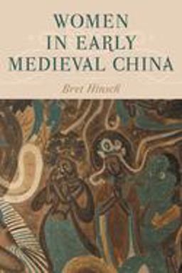 Women in Early Medieval China  9781538117965 Front Cover