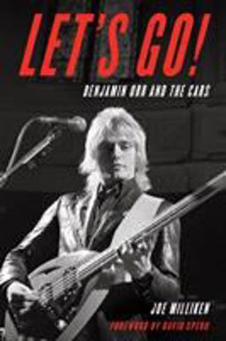 Let's Go! Benjamin Orr and the Cars  9781538118658 Front Cover