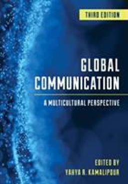Global Communication A Multicultural Perspective 3rd 9781538121658 Front Cover
